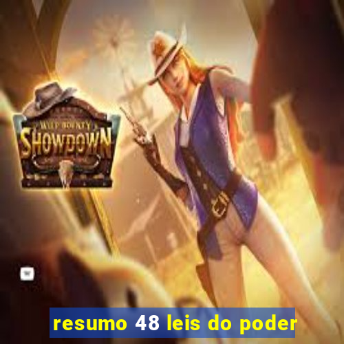 resumo 48 leis do poder